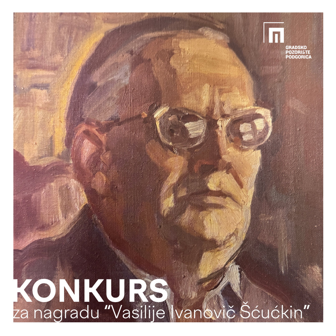 Prijedlog za dodjelu nagrade ,,Vasilije Ivanovič Šćućkin" - 2025.