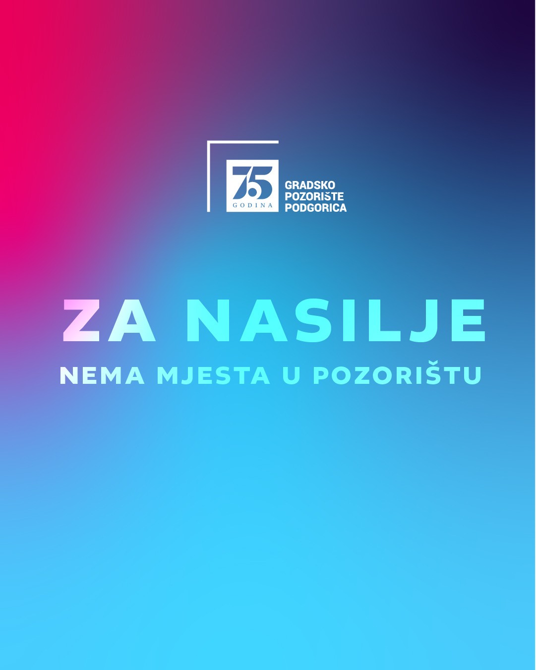 Za nasilje nema mjesta u pozorištu